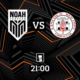 Noah – Lincoln match live on Armenian Public TV